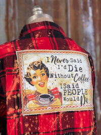 Thumbnail for DIe without coffee flannel